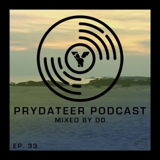 Prydateer Podcast #033 feat. DO
