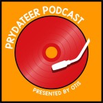 Prydateer Podcast #037 feat. OTiS