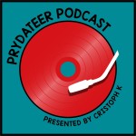 Prydateer Podcast #038 feat. Cristoph K