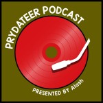 Prydateer Podcast #048 feat. ALASH