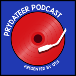 Prydateer Podcast #052 feat. OTiS